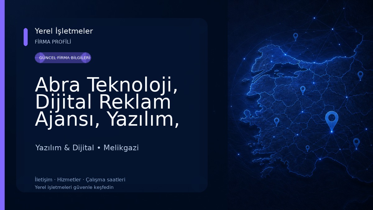 Abra Teknoloji, Dijital Reklam Ajansı, Yazılım, Danışmanlık