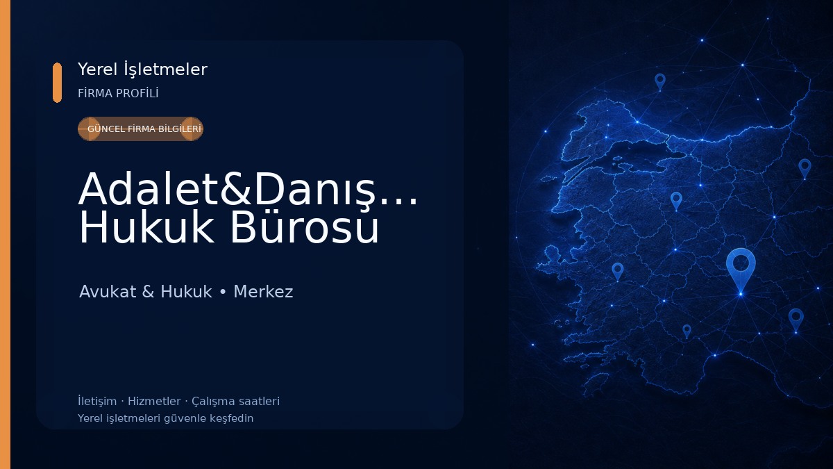 Adalet&Danışmanlık Hukuk Bürosu Avukat & Hukuk