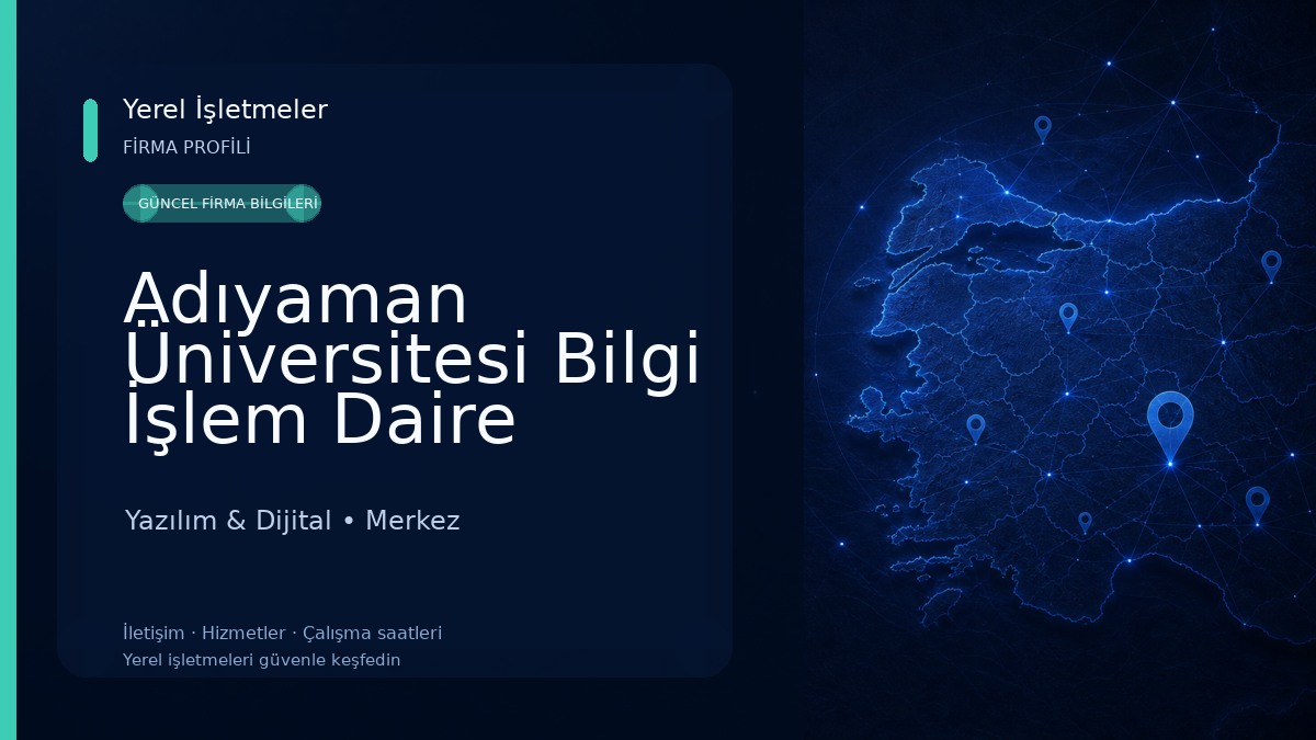 Adıyaman Üniversitesi Bilgi İşlem Daire Başkanlığı