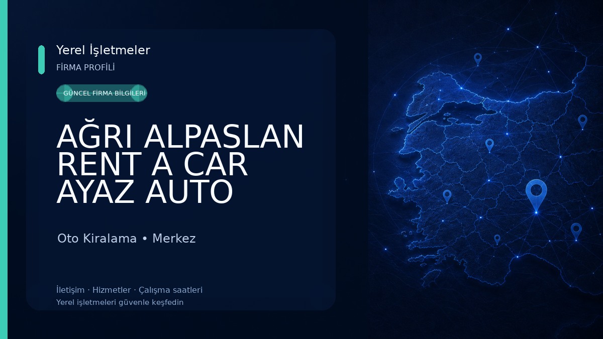 AĞRI ALPASLAN RENT A CAR AYAZ AUTO Oto Kiralama