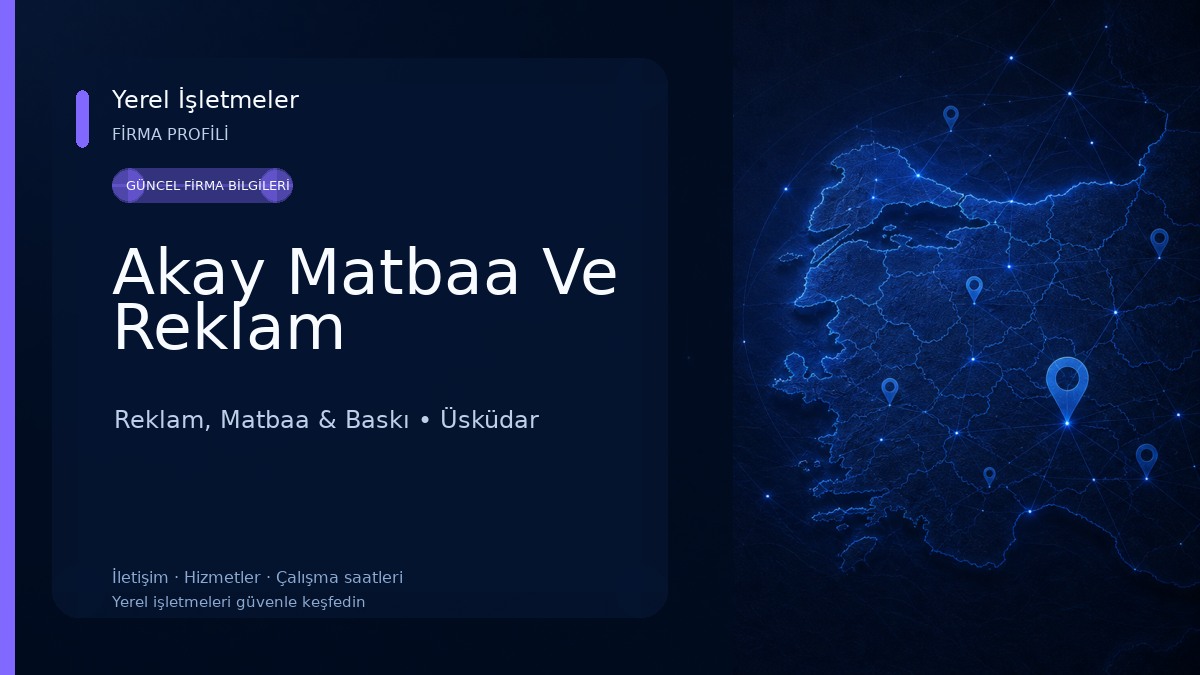 Akay Matbaa Ve Reklam