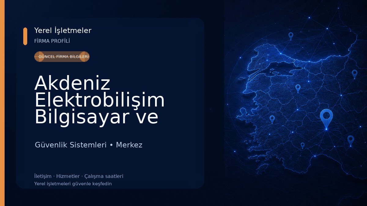 Akdeniz Elektrobilişim Bilgisayar ve Güvenlik Sistemleri