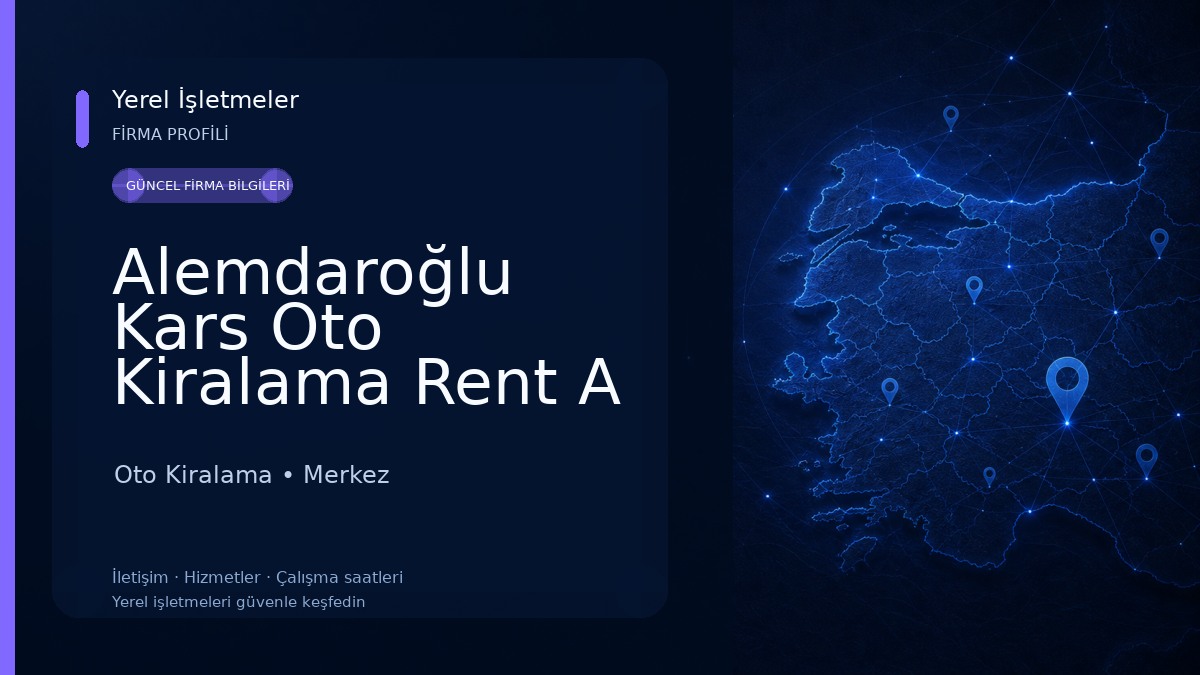 Alemdaroğlu Kars Oto Kiralama Rent A Car