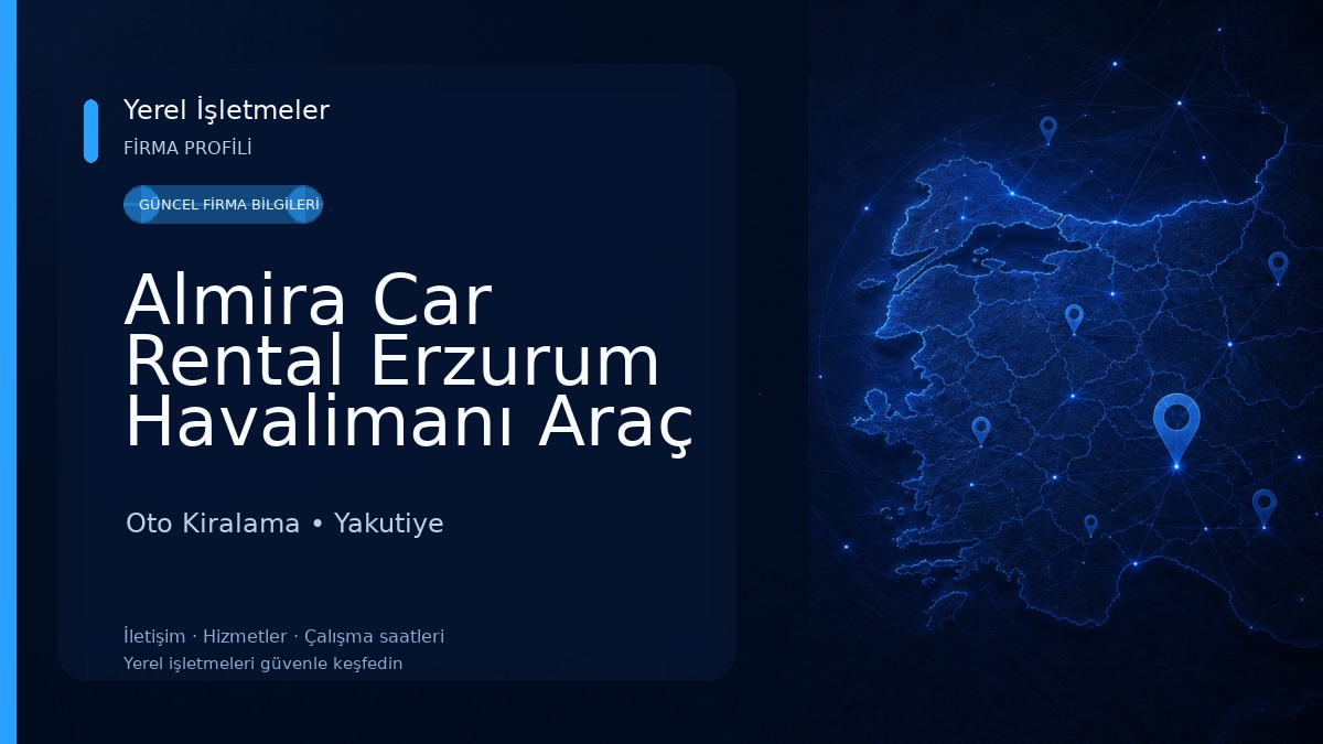 Almira Car Rental Erzurum Havalimanı Araç Kiralama
