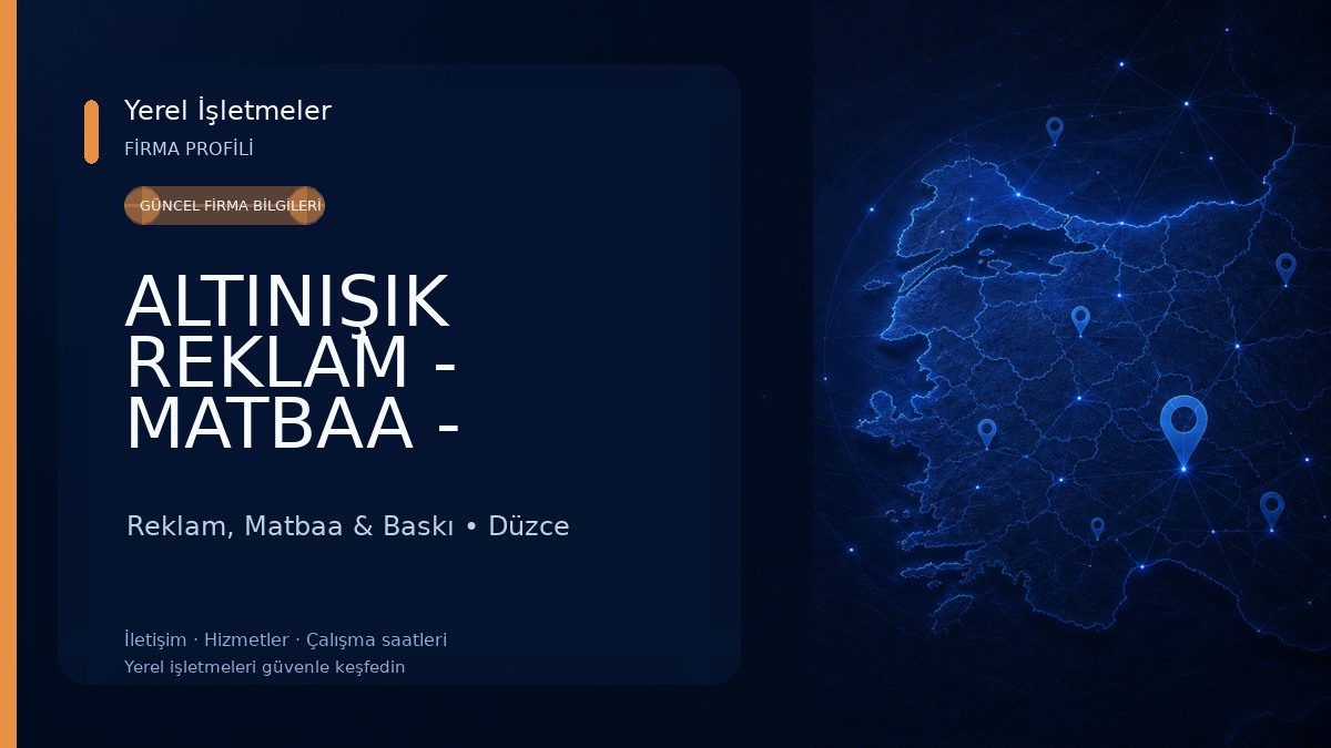 ALTINIŞIK REKLAM - MATBAA - DİJİTAL BASKI - KIRTASİYE Reklam, Matbaa & Baskı