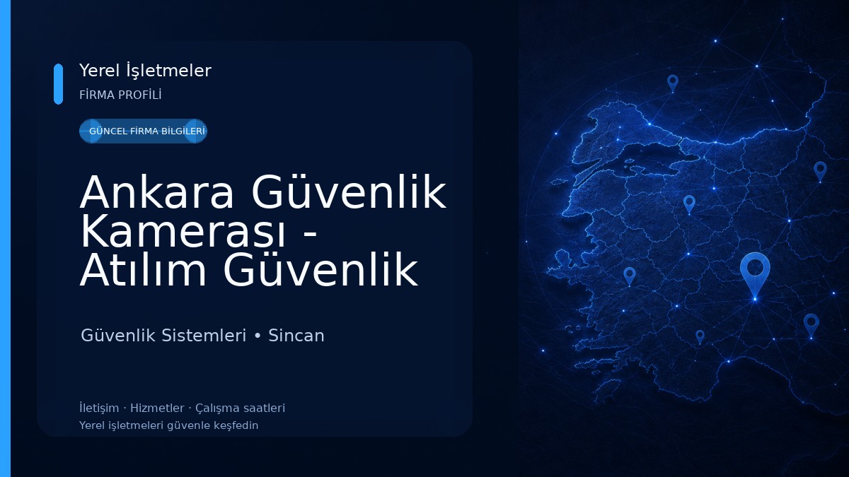 Ankara Güvenlik Kamerası - Atılım Güvenlik Sistemleri Güvenlik Sistemleri