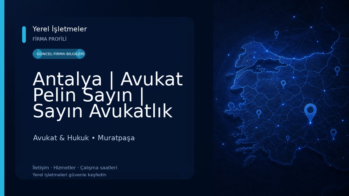 Antalya | Avukat Pelin Sayın | Sayın Avukatlık & Arabuluculuk Ofisi Avukat & Hukuk