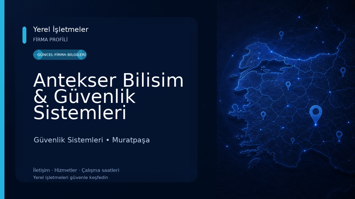 Antekser Bilisim & Güvenlik Sistemleri