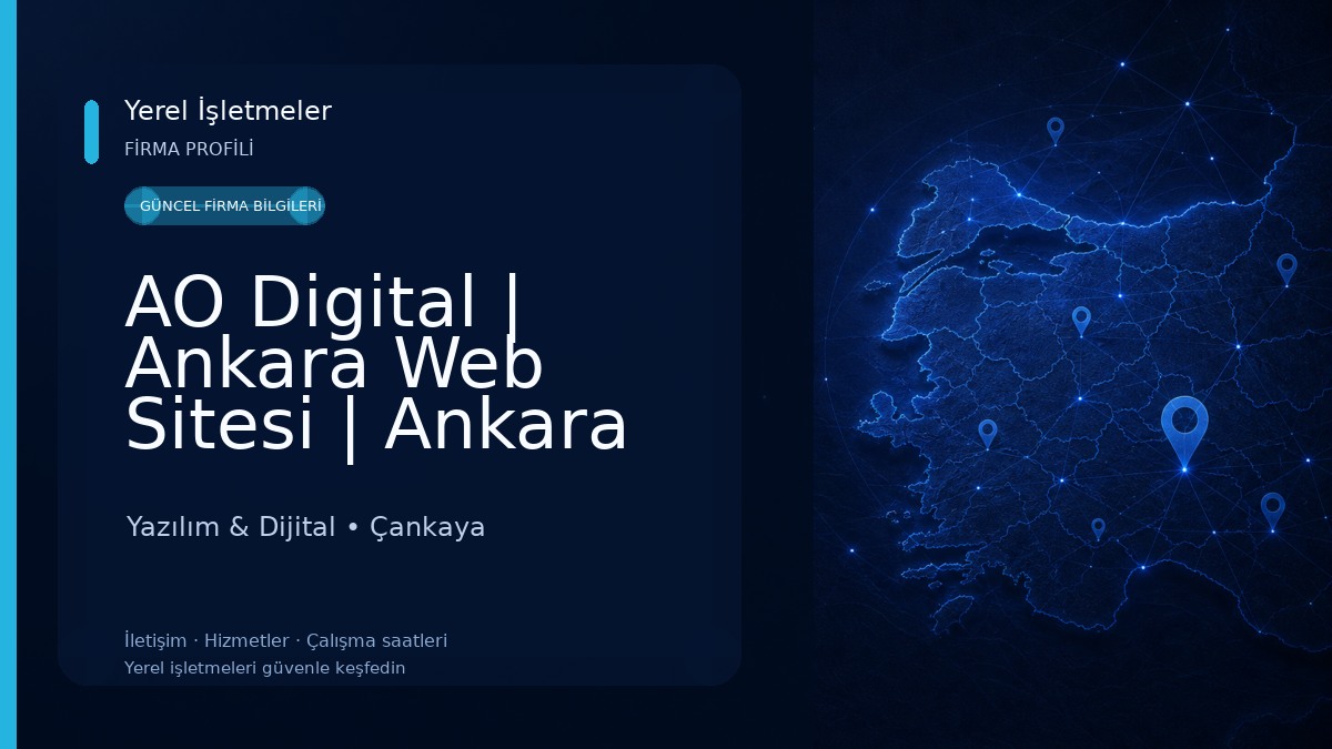 AO Digital | Ankara Web Sitesi | Ankara Dijital Reklam Ajansı 