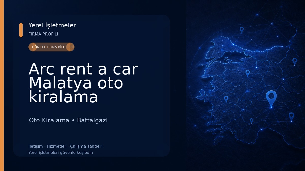 Arc rent a car Malatya oto kiralama