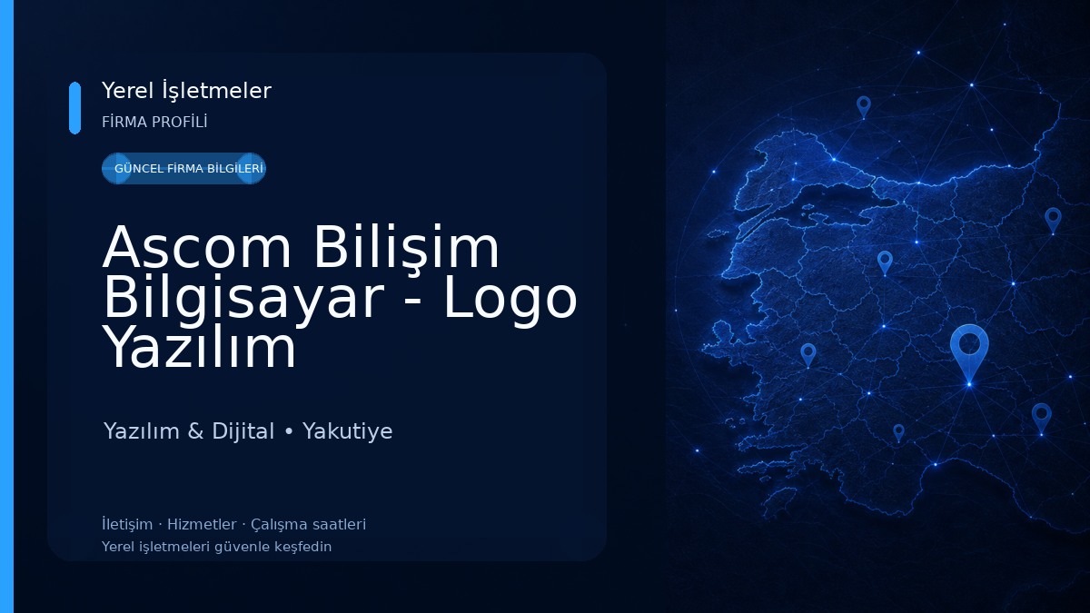 Ascom Bilişim Bilgisayar - Logo Yazılım Yazılım & Dijital
