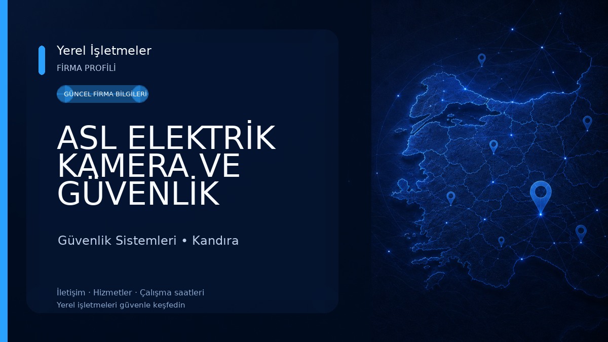 ASL ELEKTRİK KAMERA VE GÜVENLİK SİSTEMLERİ 