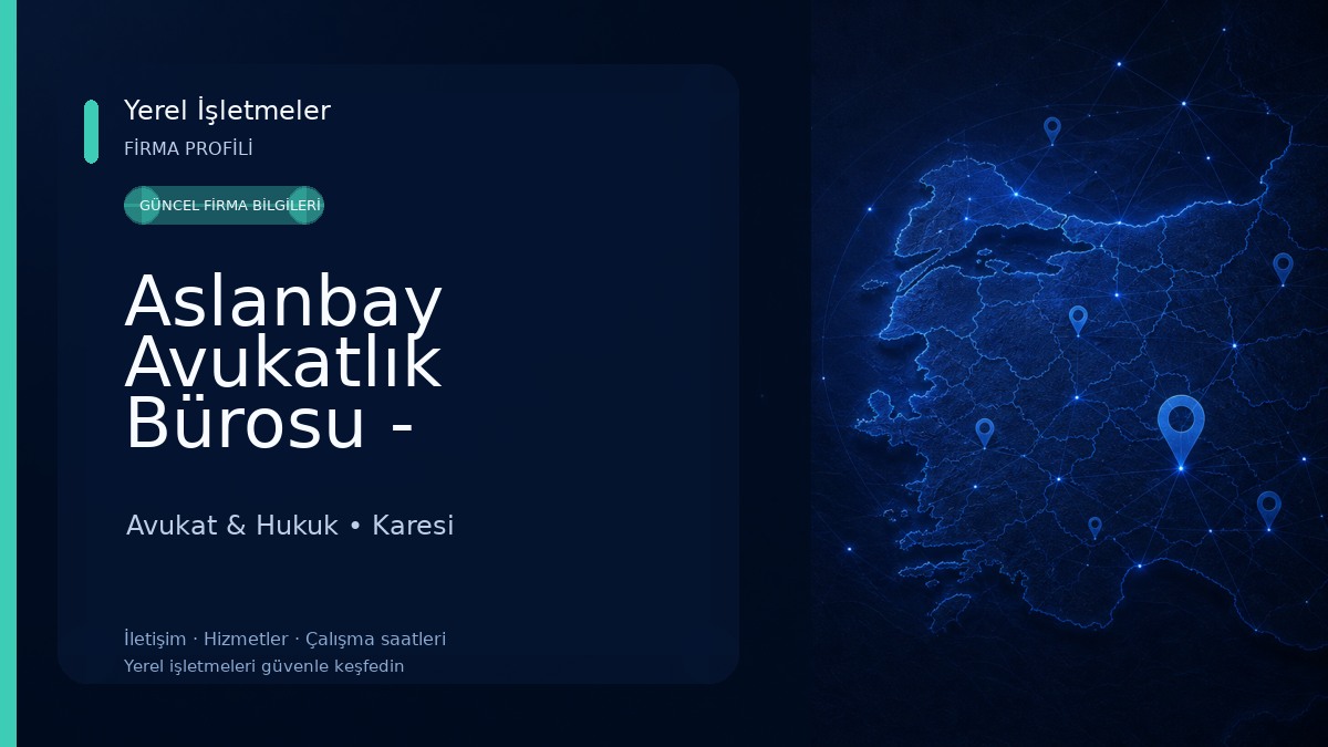 Aslanbay Avukatlık Bürosu - Balıkesir Avukat