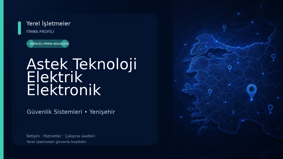 Astek Teknoloji Elektrik Elektronik Haberleşme ve Güvenlik Sistemleri