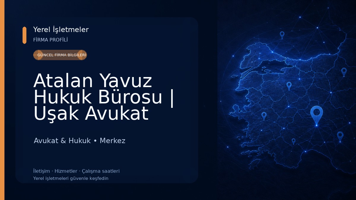 Atalan Yavuz Hukuk Bürosu | Uşak Avukat Bürosu
