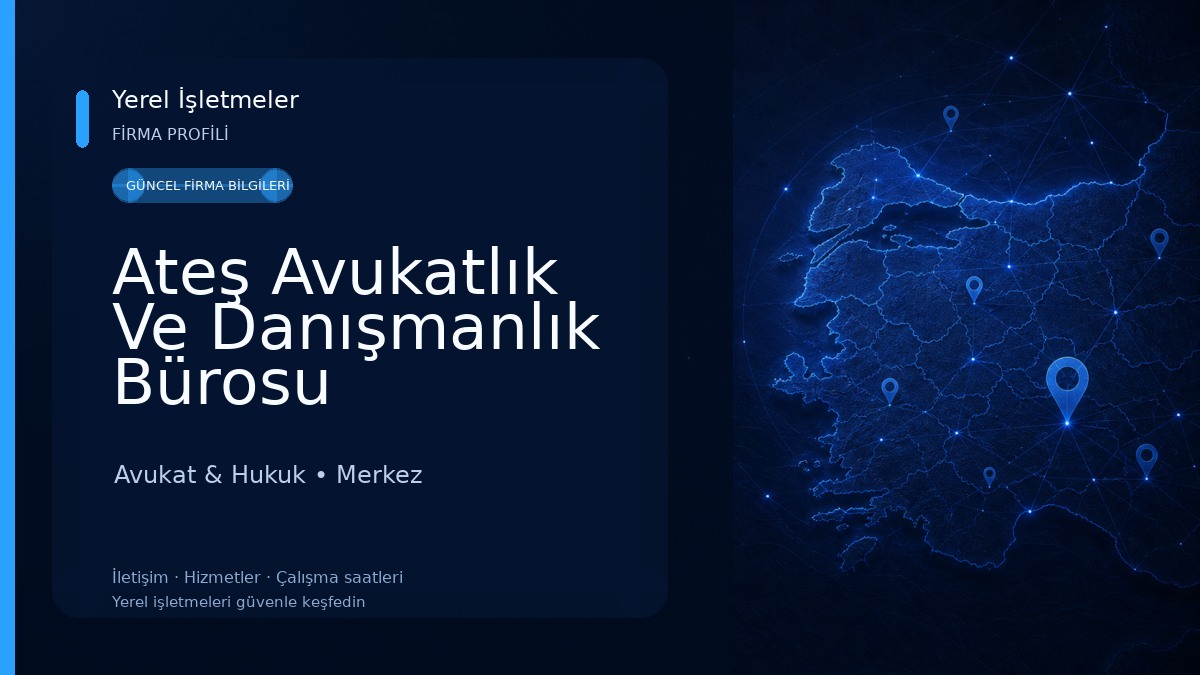 Ateş Avukatlık Ve Danışmanlık Bürosu Avukat & Hukuk