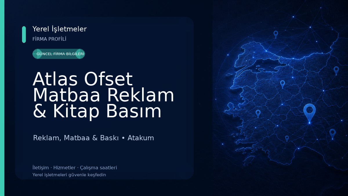 Atlas Ofset Matbaa Reklam & Kitap Basım Yayın Hizmetleri Reklam, Matbaa & Baskı