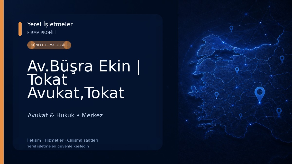 Av.Büşra Ekin | Tokat Avukat,Tokat Boşanma Avukatı,Anlaşmalı,Çekişmeli Boşanma Avukatı