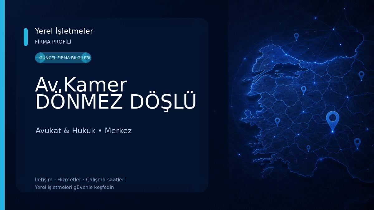 Av.Kamer DÖNMEZ DÖŞLÜ