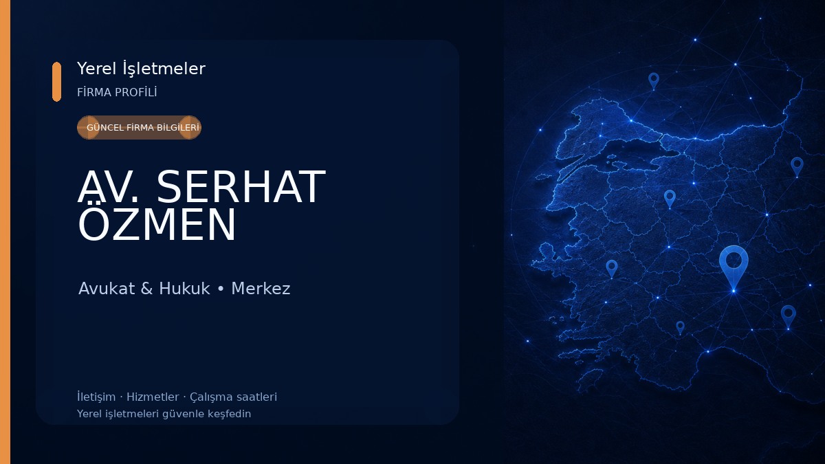 AV. SERHAT ÖZMEN Avukat & Hukuk