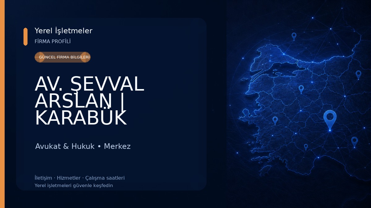AV. ŞEVVAL ARSLAN | KARABÜK AVUKAT 
