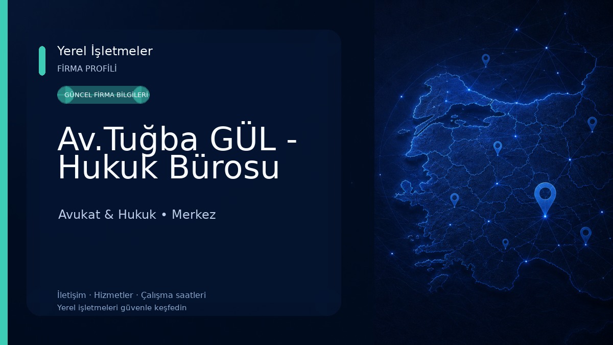 Av.Tuğba GÜL - Hukuk Bürosu 