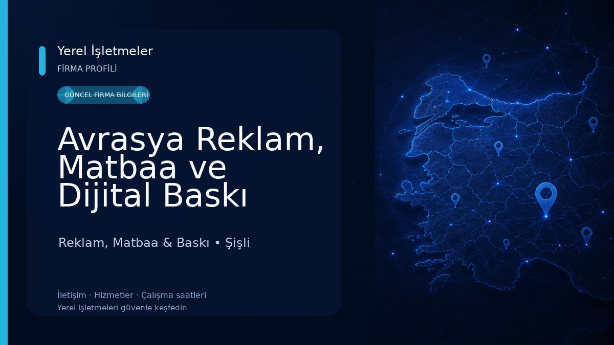 Avrasya Reklam, Matbaa ve Dijital Baskı Reklam, Matbaa & Baskı