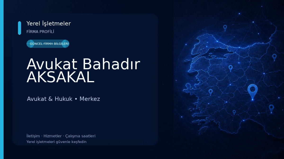 Avukat Bahadır AKSAKAL 