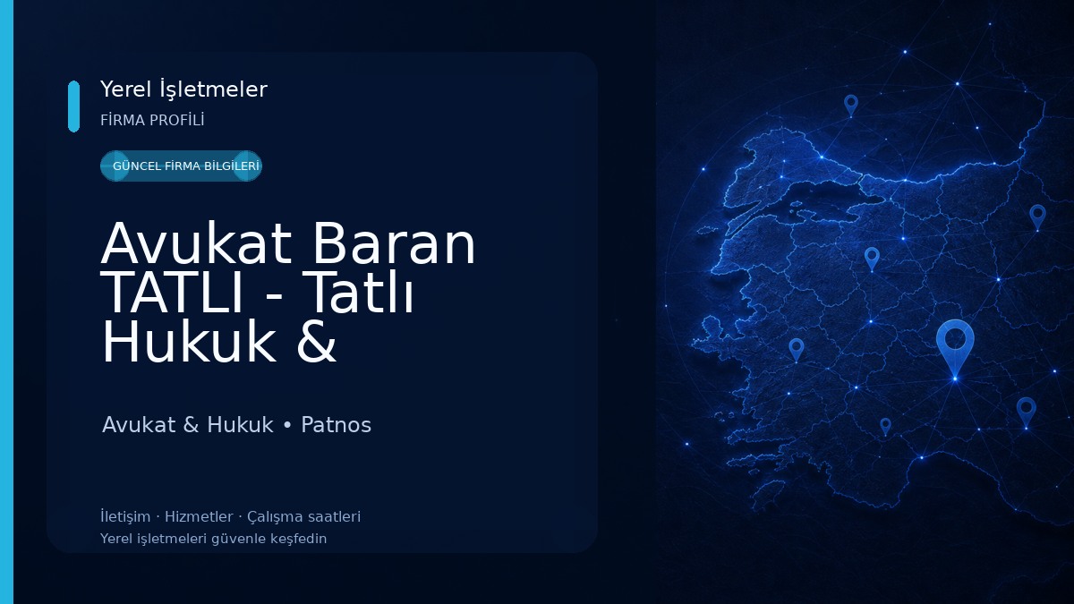 Avukat Baran TATLI - Tatlı Hukuk & Danışmanlık Bürosu