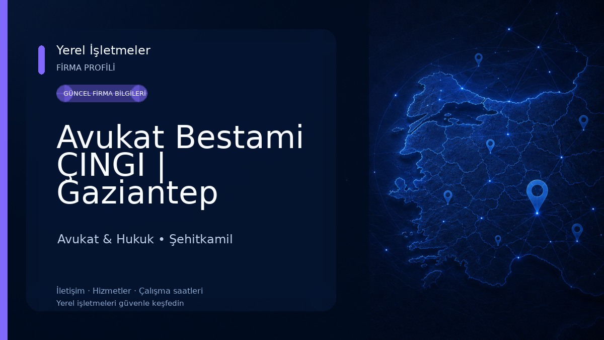 Avukat Bestami ÇINGI | Gaziantep Avukat | Gaziantep Boşanma Avukatı | Gaziantep Ceza Avukatı | Miras, Ağır Ceza, Dava, İyi Avukat & Hukuk