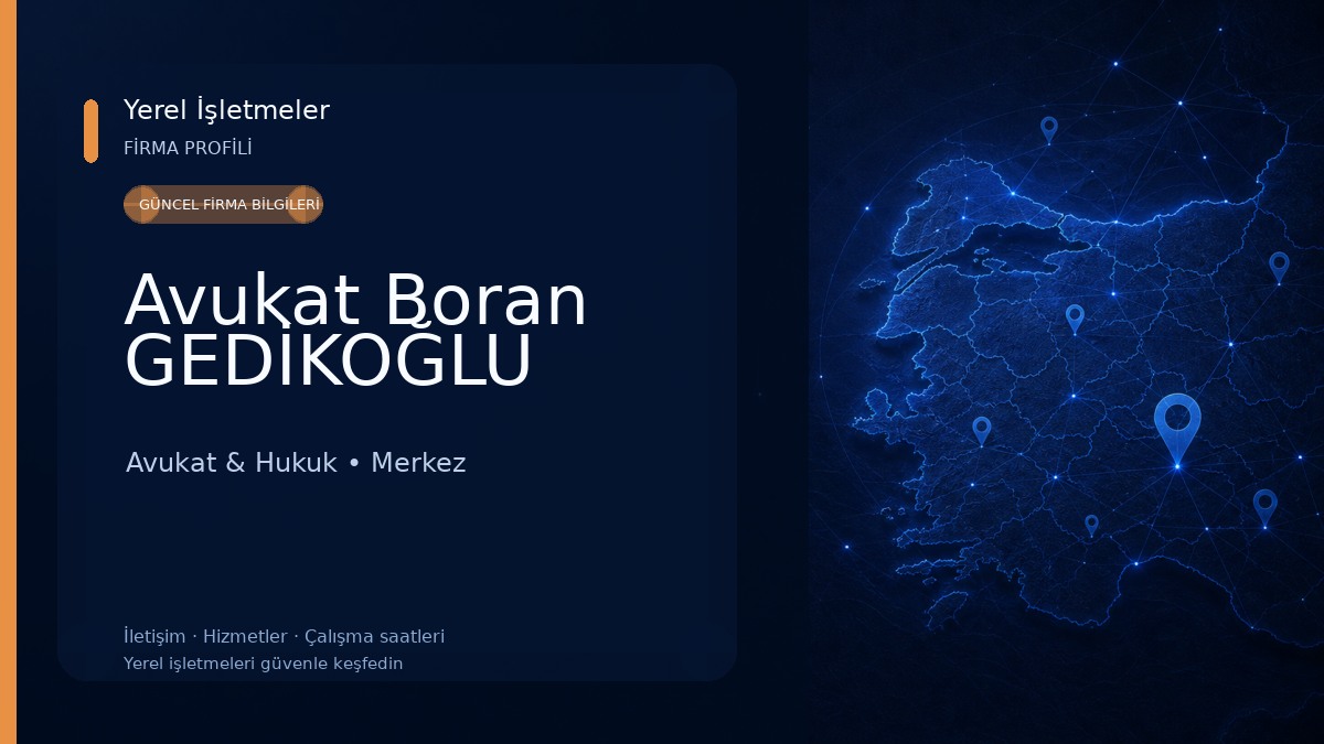 Avukat Boran GEDİKOĞLU 