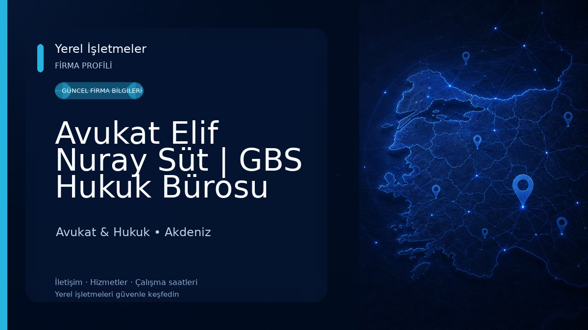 Avukat Elif Nuray Süt | GBS Hukuk Bürosu Mersin 
