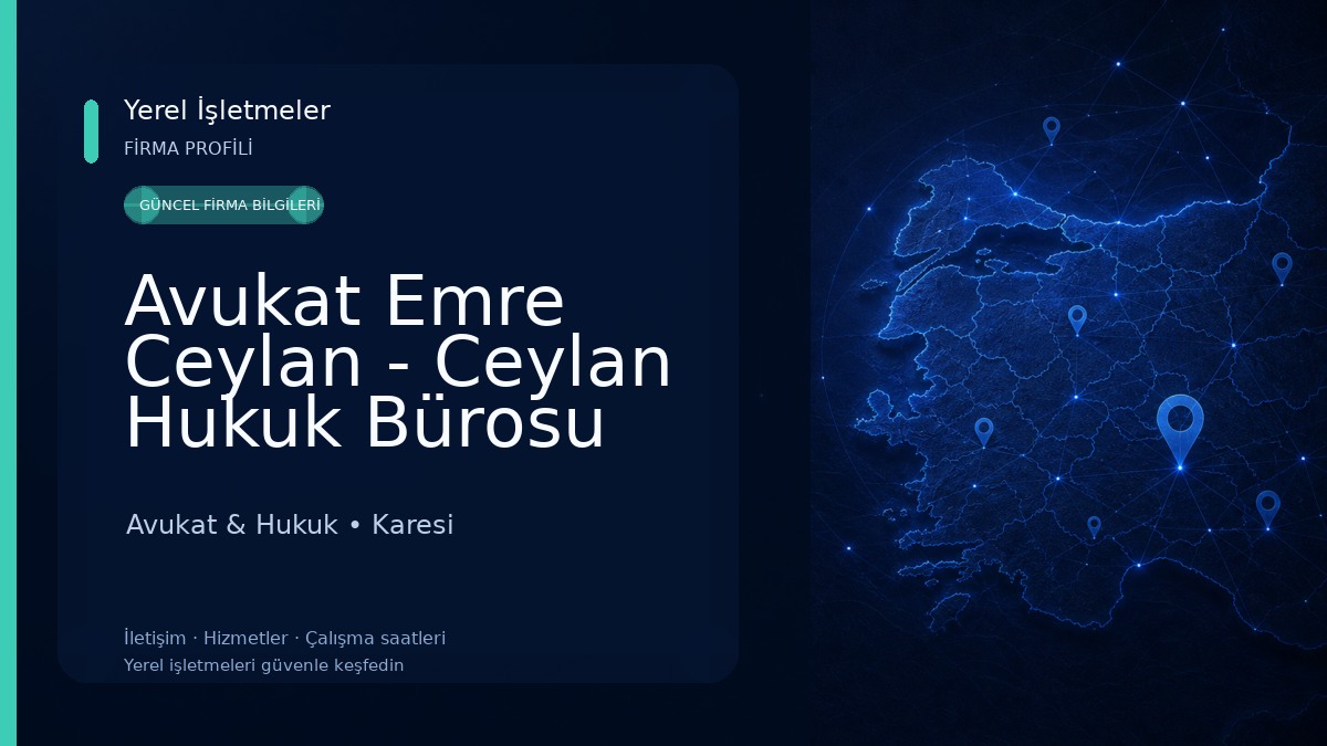 Avukat Emre Ceylan - Ceylan Hukuk Bürosu Avukat & Hukuk