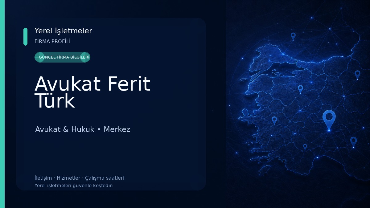 Avukat Ferit Türk Avukat & Hukuk