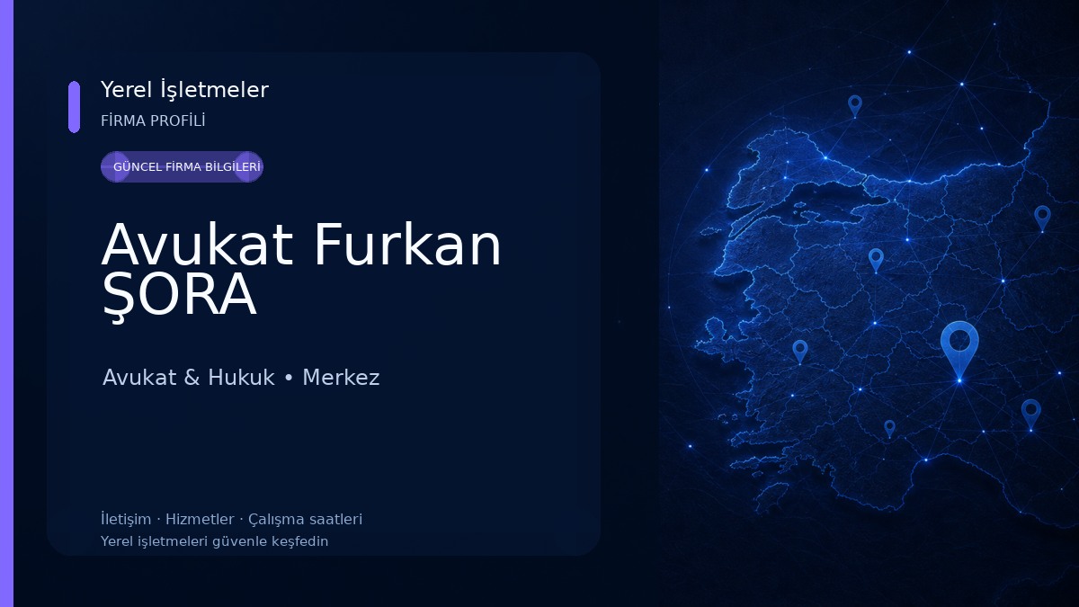 Avukat Furkan ŞORA Avukat & Hukuk
