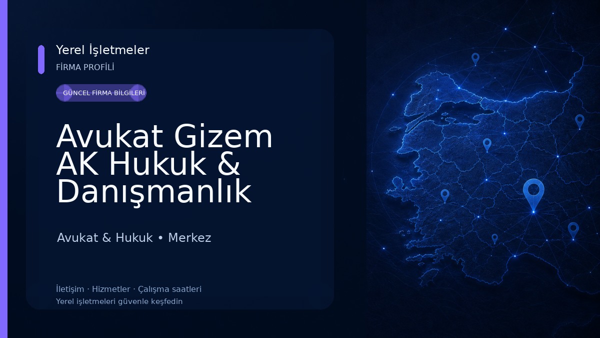 Avukat Gizem AK Hukuk & Danışmanlık