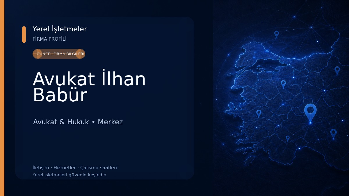 Avukat İlhan Babür Avukat & Hukuk