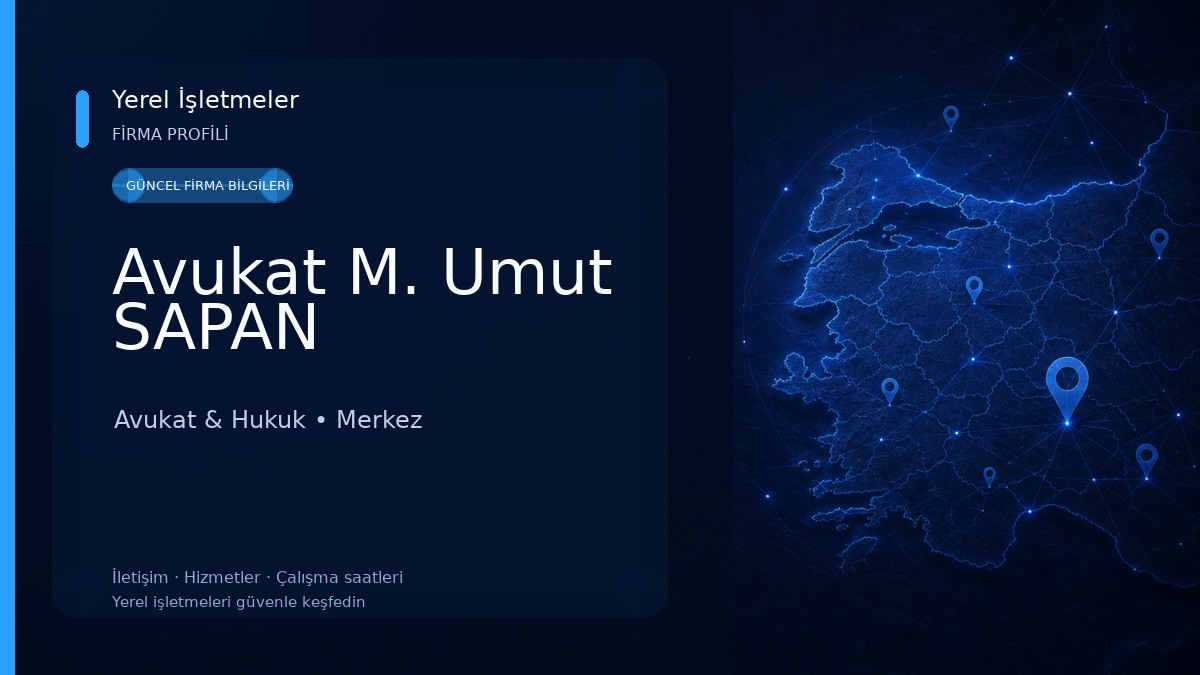 Avukat M. Umut SAPAN 