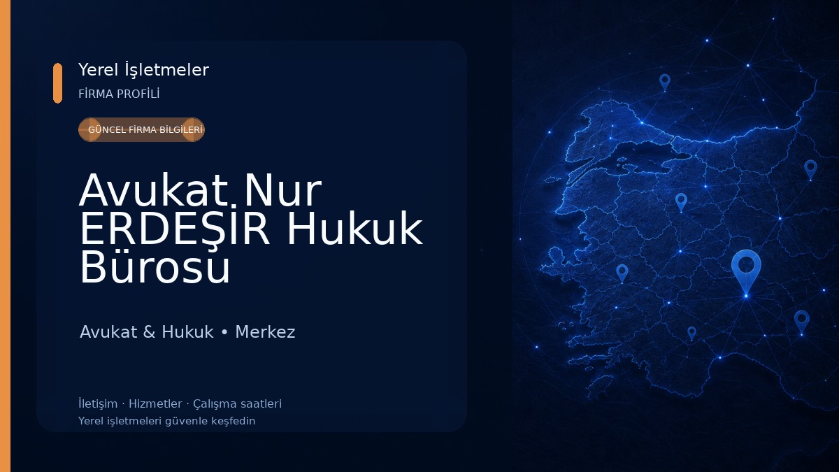 Avukat Nur ERDEŞİR Hukuk Bürosu