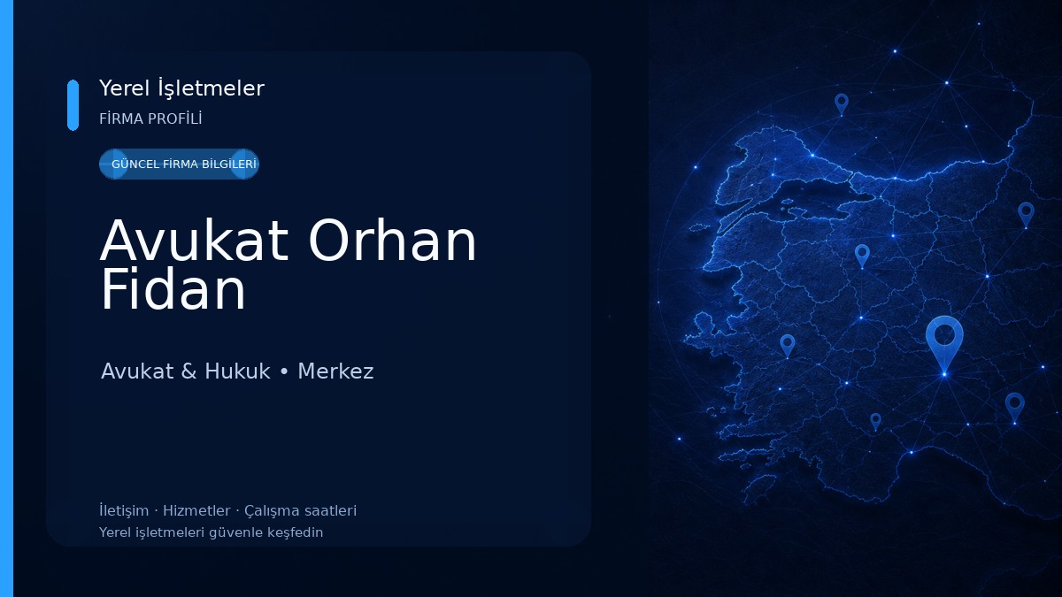 Avukat Orhan Fidan