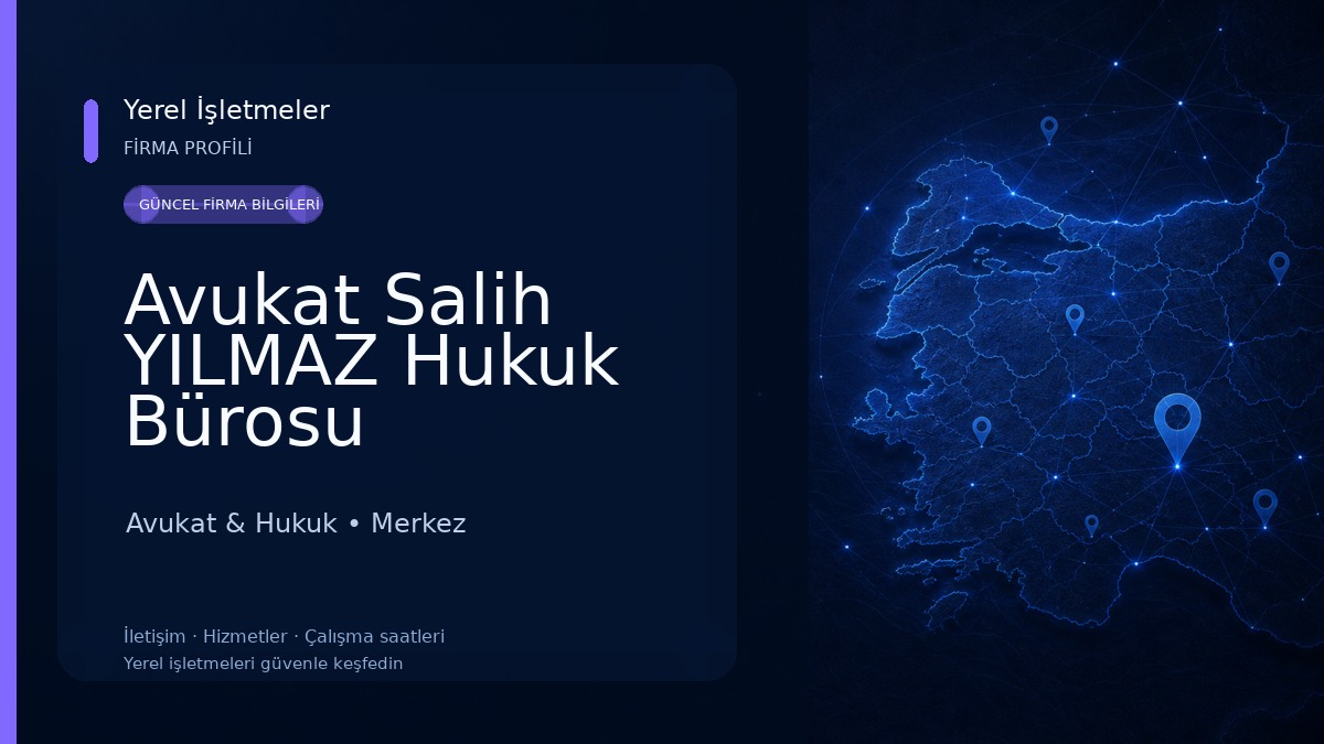 Avukat Salih YILMAZ Hukuk Bürosu Avukat & Hukuk