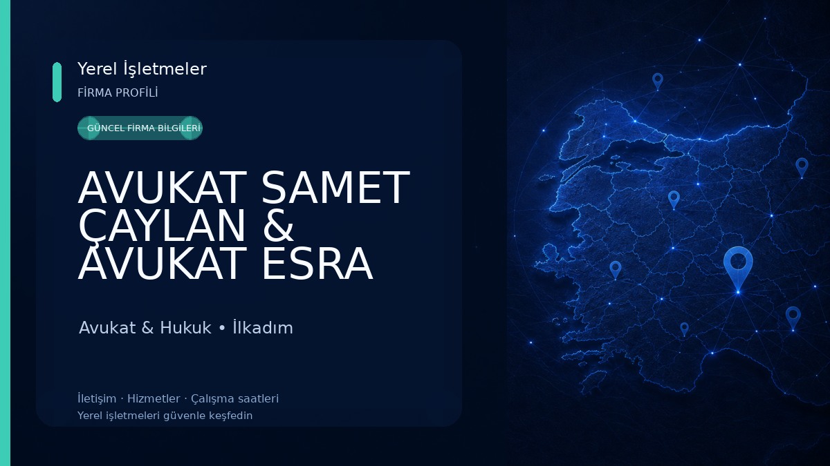 AVUKAT SAMET ÇAYLAN & AVUKAT ESRA ÇAYLAN HUKUK BÜROSU
