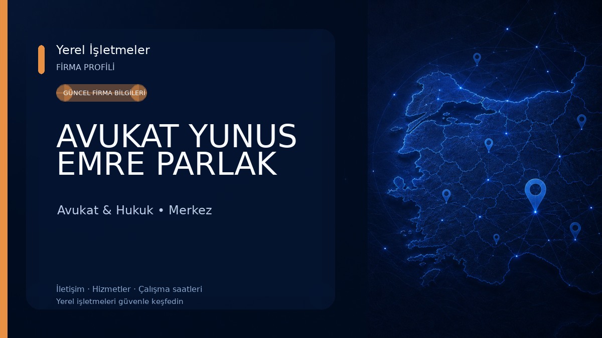 AVUKAT YUNUS EMRE PARLAK Avukat & Hukuk