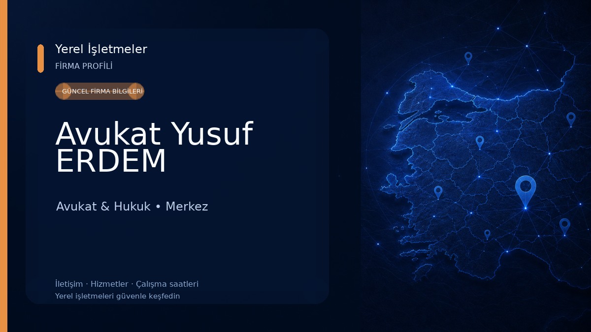 Avukat Yusuf ERDEM