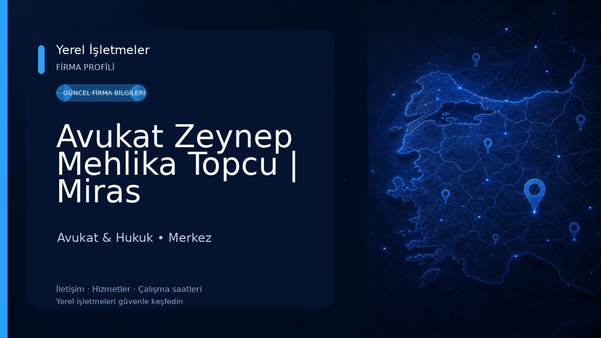 Avukat Zeynep Mehlika Topcu | Miras Hukuku-Aile Hukuku-Ceza Hukuku