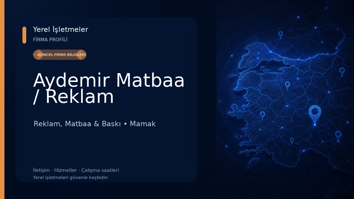 Aydemir Matbaa / Reklam Reklam, Matbaa & Baskı