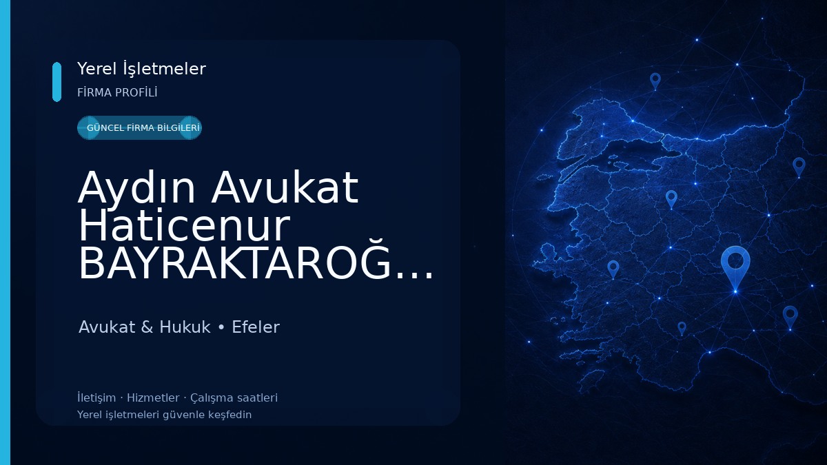 Aydın Avukat Haticenur BAYRAKTAROĞLU,Aydın Boşanma Avukatı,Aydın İş Avukatı,Aydın Efeler Avukat Avukat & Hukuk