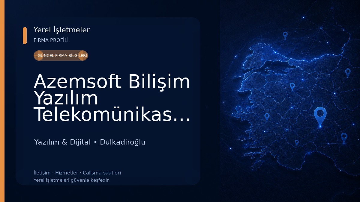 Azemsoft Bilişim Yazılım Telekomünikasyon Sistemleri Tic.San.Ltd.Şti. Yazılım & Dijital