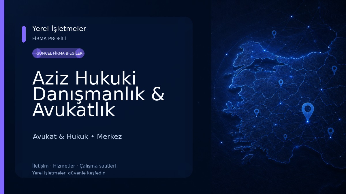 Aziz Hukuki Danışmanlık & Avukatlık Bürosu - Rize Avukat 