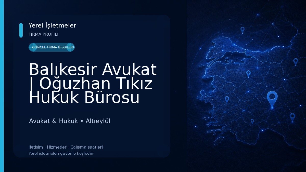 Balıkesir Avukat | Oğuzhan Tıkız Hukuk Bürosu Avukat & Hukuk